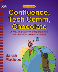 Cover of Confluence, Tech Comm, Chocolate