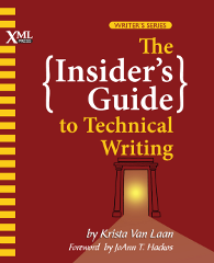 Front cover of The Insider's Guide to Technical Writing