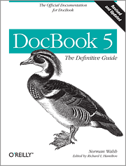 Cover of DocBook 5: The Definitive Guide, linked to larger image of cover
