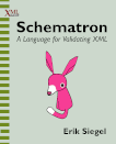 Cover of Schematron: A Language for Validating XML